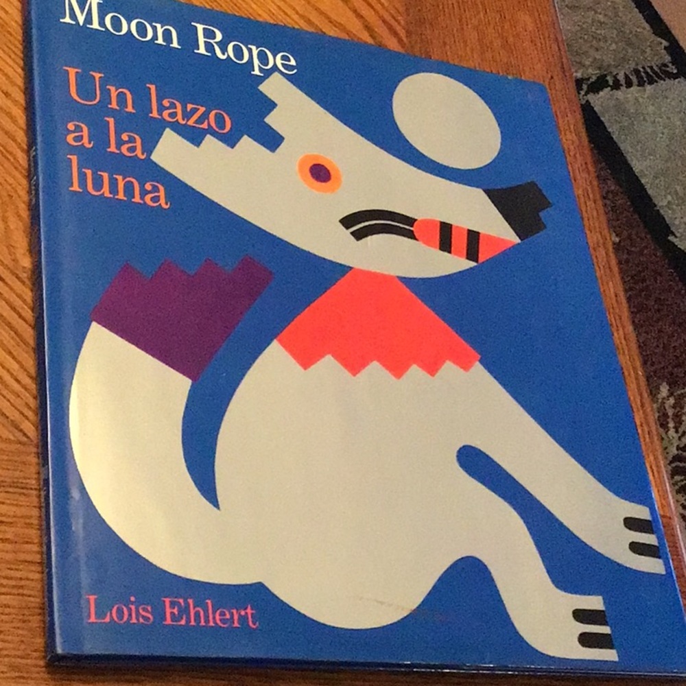 Moon Rope-hardcover book Spanish/ English